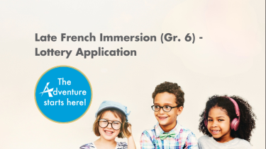 Late French Immersion Lottery 2025